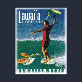 The Lawai'a (Fisherman) Hawaiian Style T-Shirt