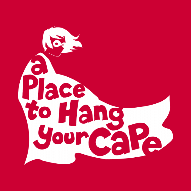 A Place To Hang Your Cape - Official logo by A Place To Hang Your Cape