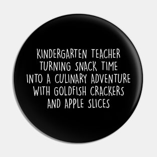 Kindergarten Teacher Pin