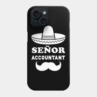 Señor Accountant Pun | Gift for Senior Accountants Phone Case