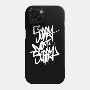 Sorry Not Sorry - Hand Style Phone Case