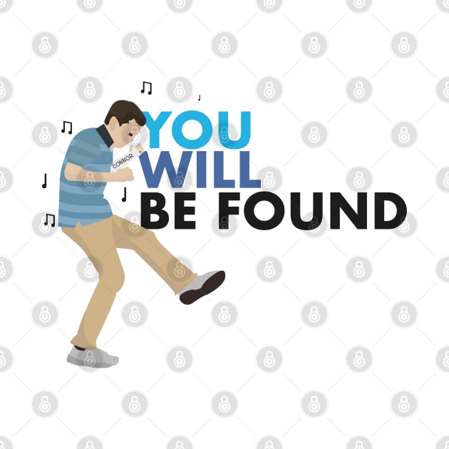 You Will Be Found - Dear Evan Hansen by JacksonBourke