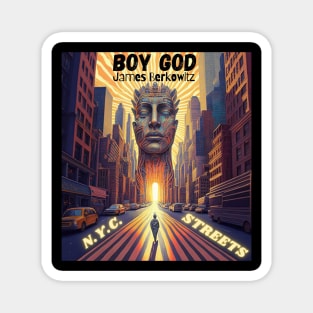 Boy God James Berkowitz NYC Streets Magnet