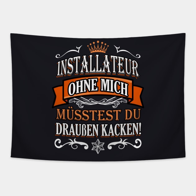 Lustiger Spruch Klempner Installateur Geschenke Tapestry by Foxxy Merch