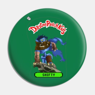 Day One Patch Kids No.7 ( Shifty ) Pin