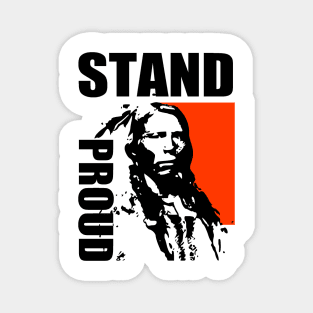STAND PROUD Magnet