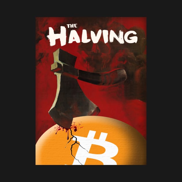 Bitcoin - The Halving! by phneep