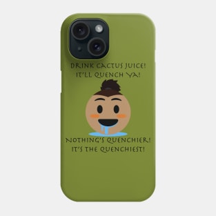 Sokka - Drink Cactus Juice Phone Case