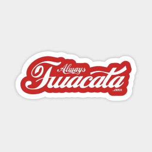 Always FWACATA Cola Magnet