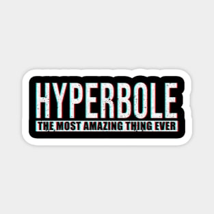 Hyperbole Magnet