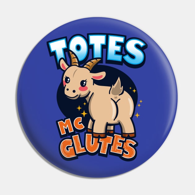 Funny Cute Kawaii Big Booty Butt Glutes Goat Meme Pin by BoggsNicolas