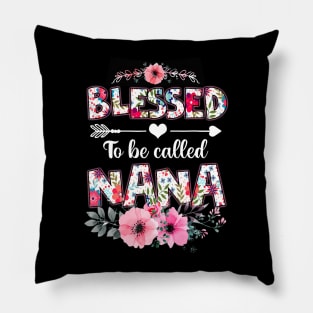 Blessed To Be Called Nana Pillow