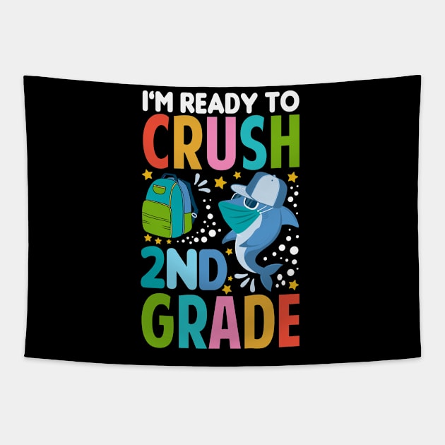 I'm Ready To Crush 2nd Grade Shark Back To School Tapestry by Tesszero