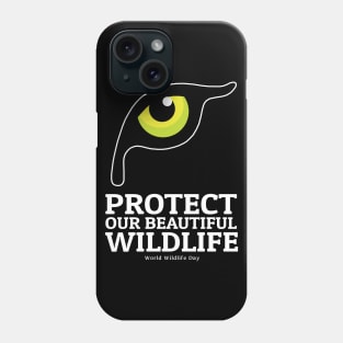 Protect our beautiful Wildlife Phone Case