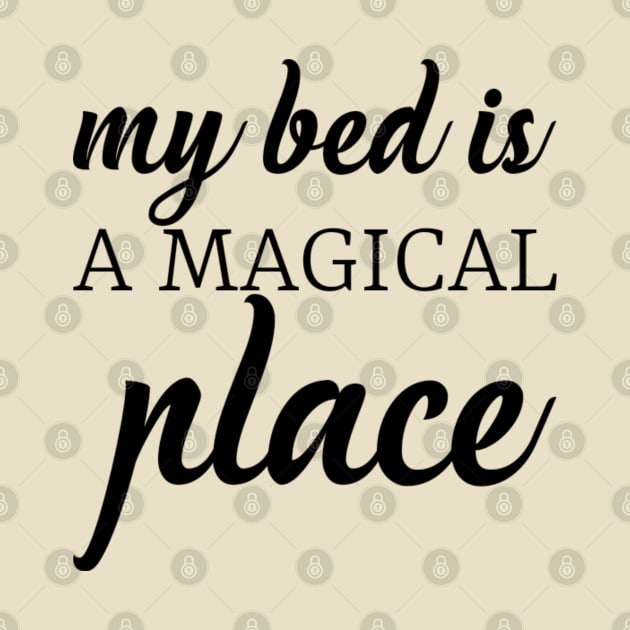 My bed is a magical place by NomiCrafts