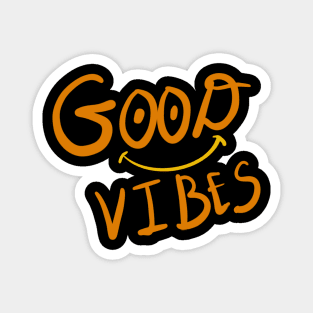 Good Vibes Magnet