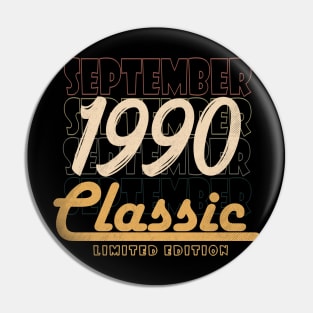September 1990 birthday Pin