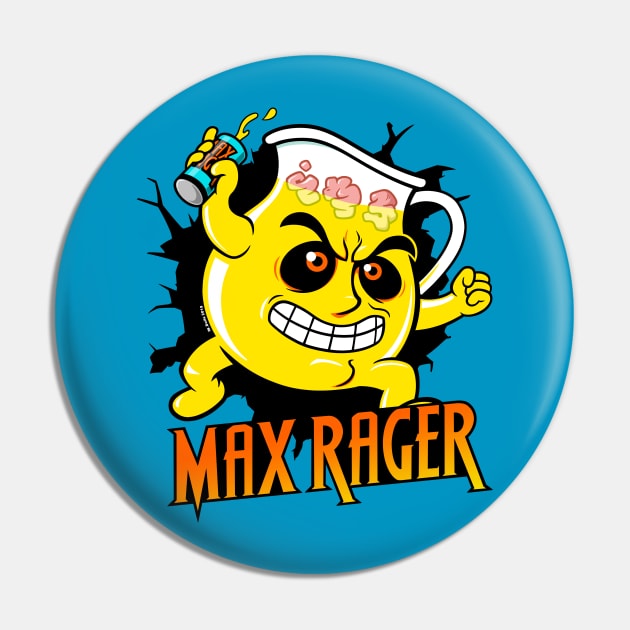 Max Rager Pin by wloem