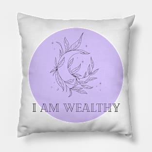 Affirmation Collection - I Am Wealthy (Purple) Pillow