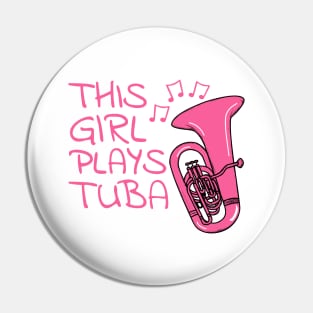 This Girl Plays Tuba, Tubaist, Female Brass Musician Pin