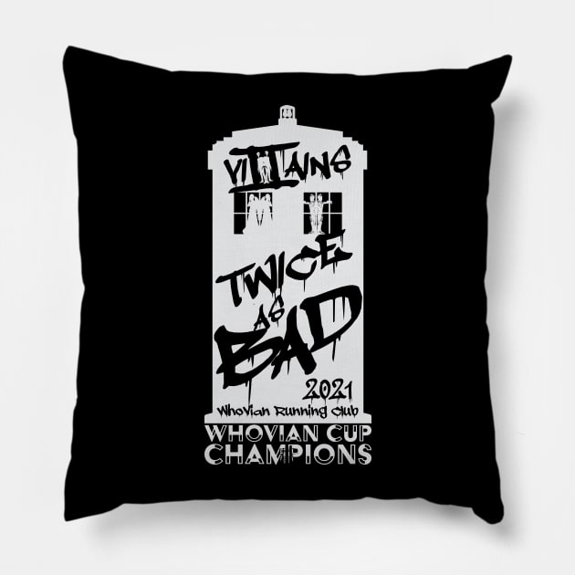 Whovian Cup Champions 2021 - Villains! Pillow by Fanthropy Running Clubs