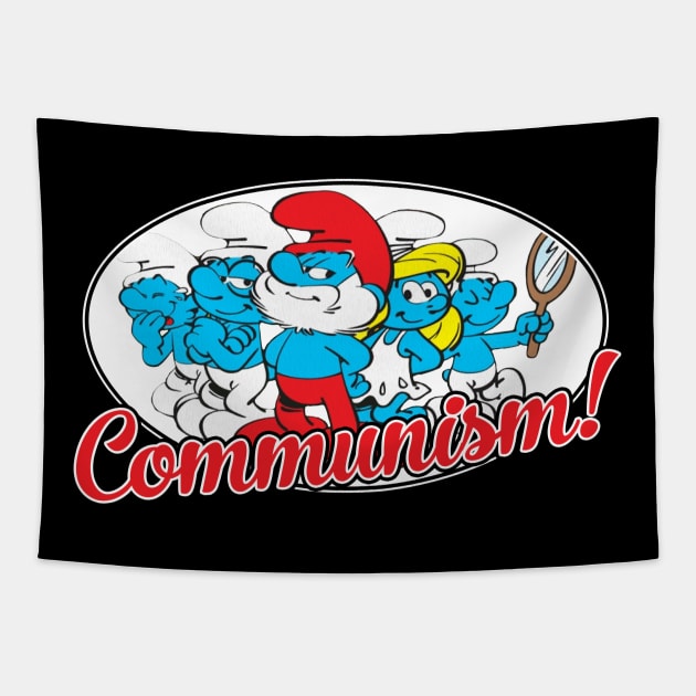 Smurfs Communism dark Smurfs Tapestry TeePublic
