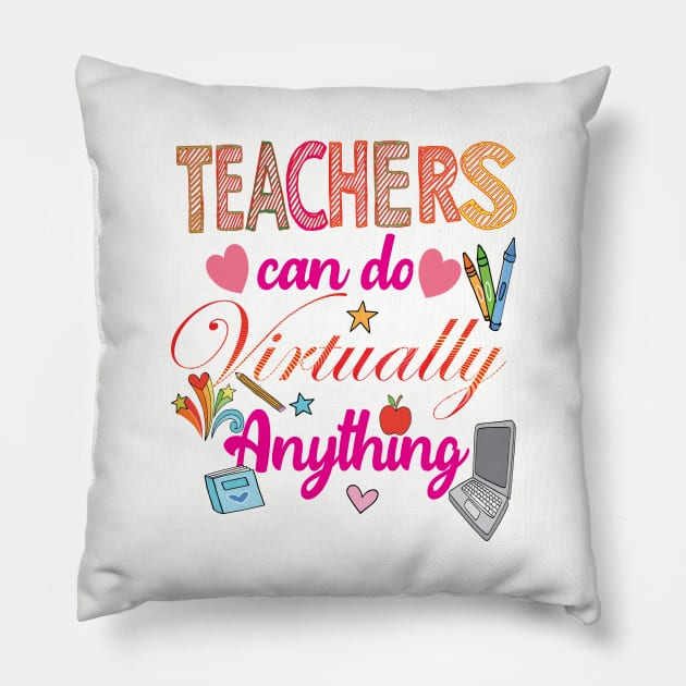 teachers can do anything virtually.. Pillow by DODG99