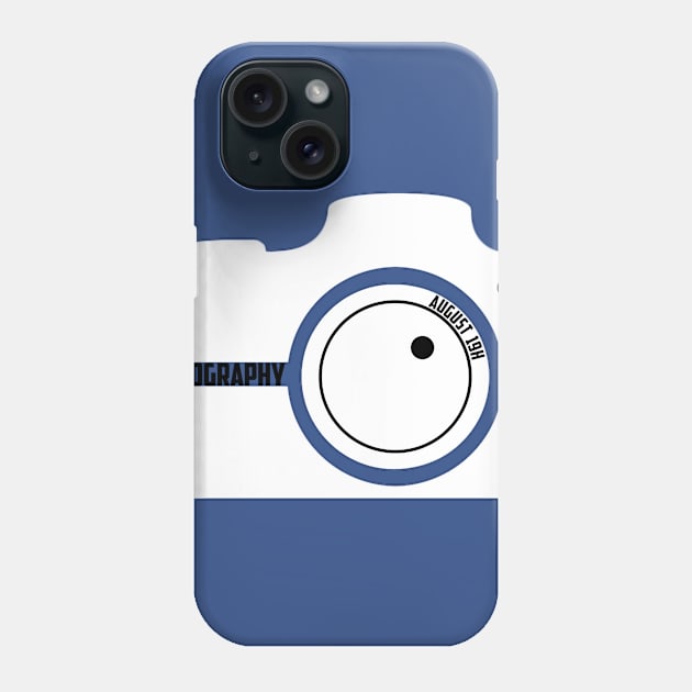 White Camera ,Photography Day , August 19th Photography Lover Phone Case by Fersan