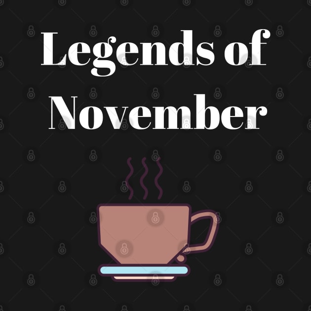 Legends of November by Doddle Art