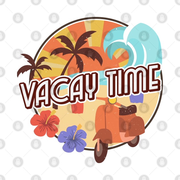 Vacay Time by Artisan