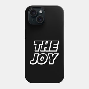 THE JOY Phone Case