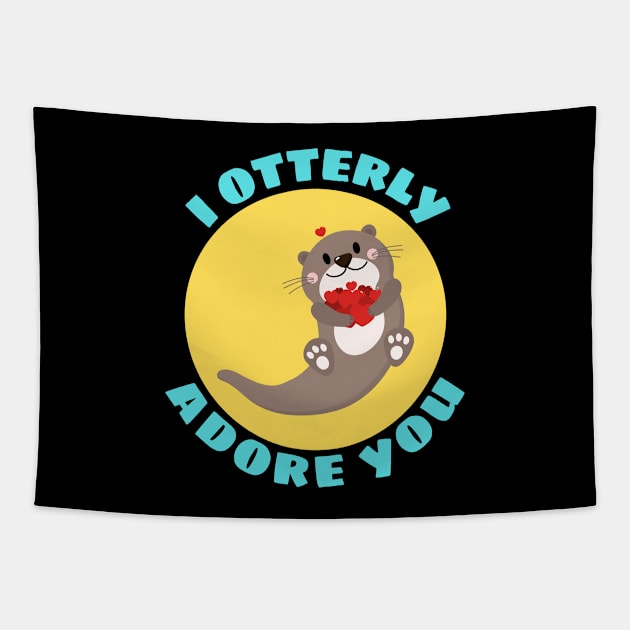 I Otterly Adore You | Otter Pun Tapestry by Allthingspunny