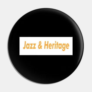 Jazz & Heritage Meat Brown Pin