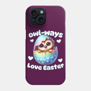 Owl-ways Love Easter Phone Case