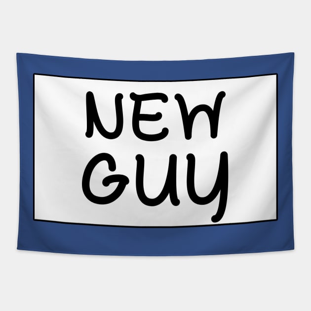 New Guy Nametag Tapestry by giovanniiiii