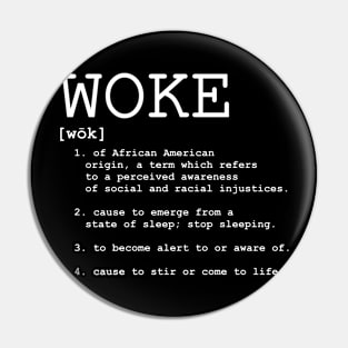 Woke - Dictionary Type Pin