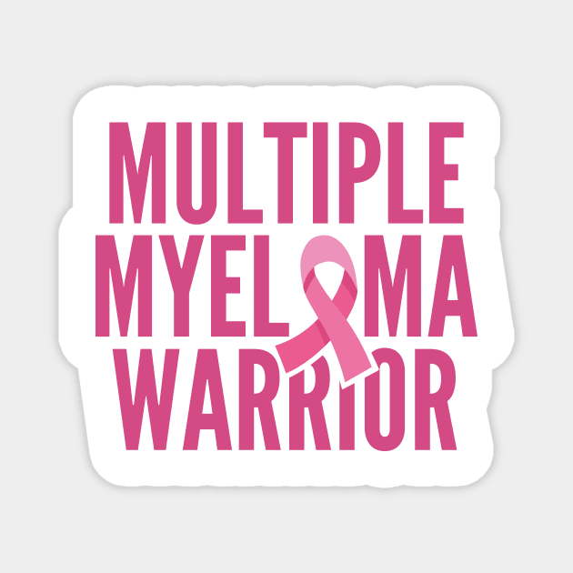 Multiple Myeloma Warrior Magnet by oskibunde