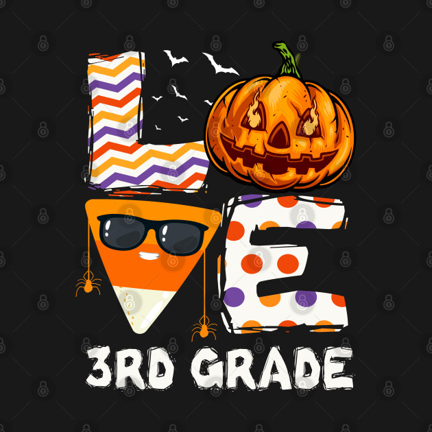 Discover Funny Halloween Love 3rd grade Teacher Gift - Love 3rd Grade Teacher - T-Shirt