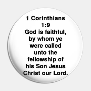 1 Corinthians 1:9  King James Version (KJV) Bible Verse Typography Pin