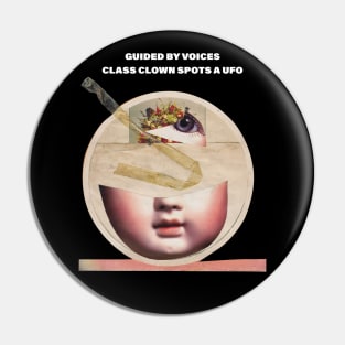 Guided by Voices Class Clown Spots a UFO Pin