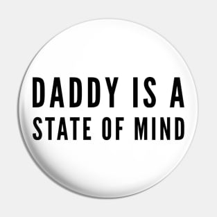 Daddy is a state of mind - Pedro Pascal Pin