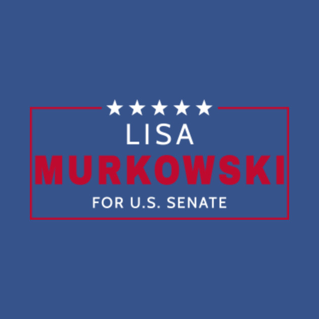 Disover Lisa Murkowski 2022 Senate Election Alaska Republican - 2022 Elections - T-Shirt