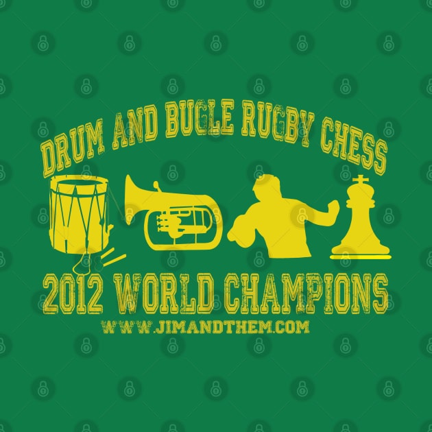 Drum And Bugle Rugby Chess by Jim and Them