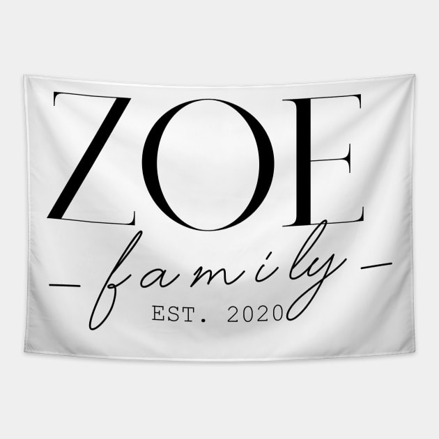 Zoe Family EST. 2020, Surname, Zoe Tapestry by ProvidenciaryArtist