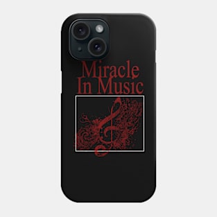 Miracle in Music Phone Case