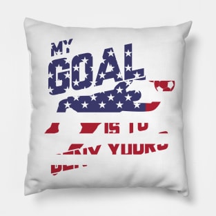 My Goal Is To Deny Yours Goalie USA Flag Patriotic Pillow