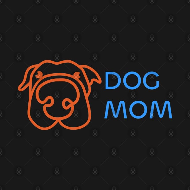 Dog Mom Design: Adorable and Funny Artwork for Dog Lovers on T-Shirts, Mugs, and More by RevolutionToday