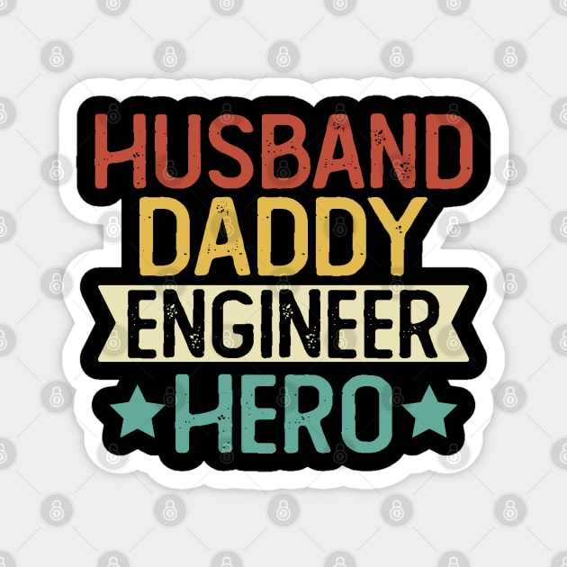 Husband Daddy Engineer Hero Gift Engineer Dad Gift Magnet by mommyshirts