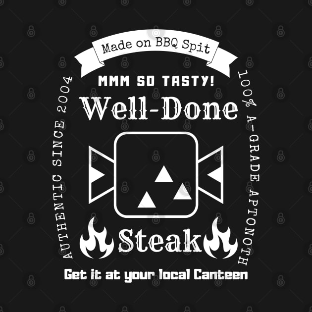 Well Done Steak Monster Hunter T-Shirt (White Version) by WhiteCatGraphics