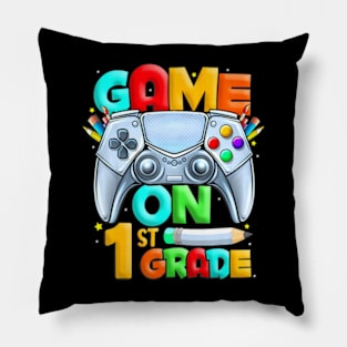 Game On 1st Grade Back To School 1st Grade Level Unlocked Pillow